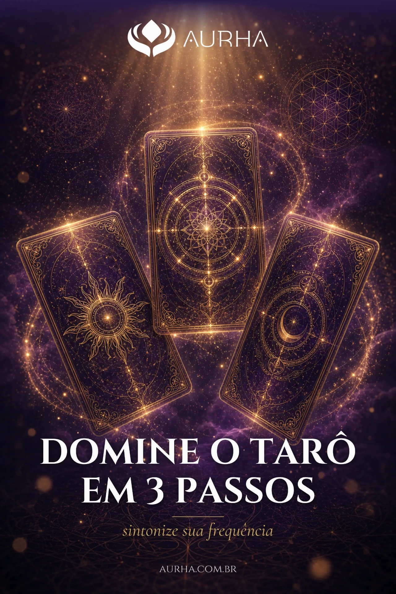 Domine o Tarô em 3 Passos