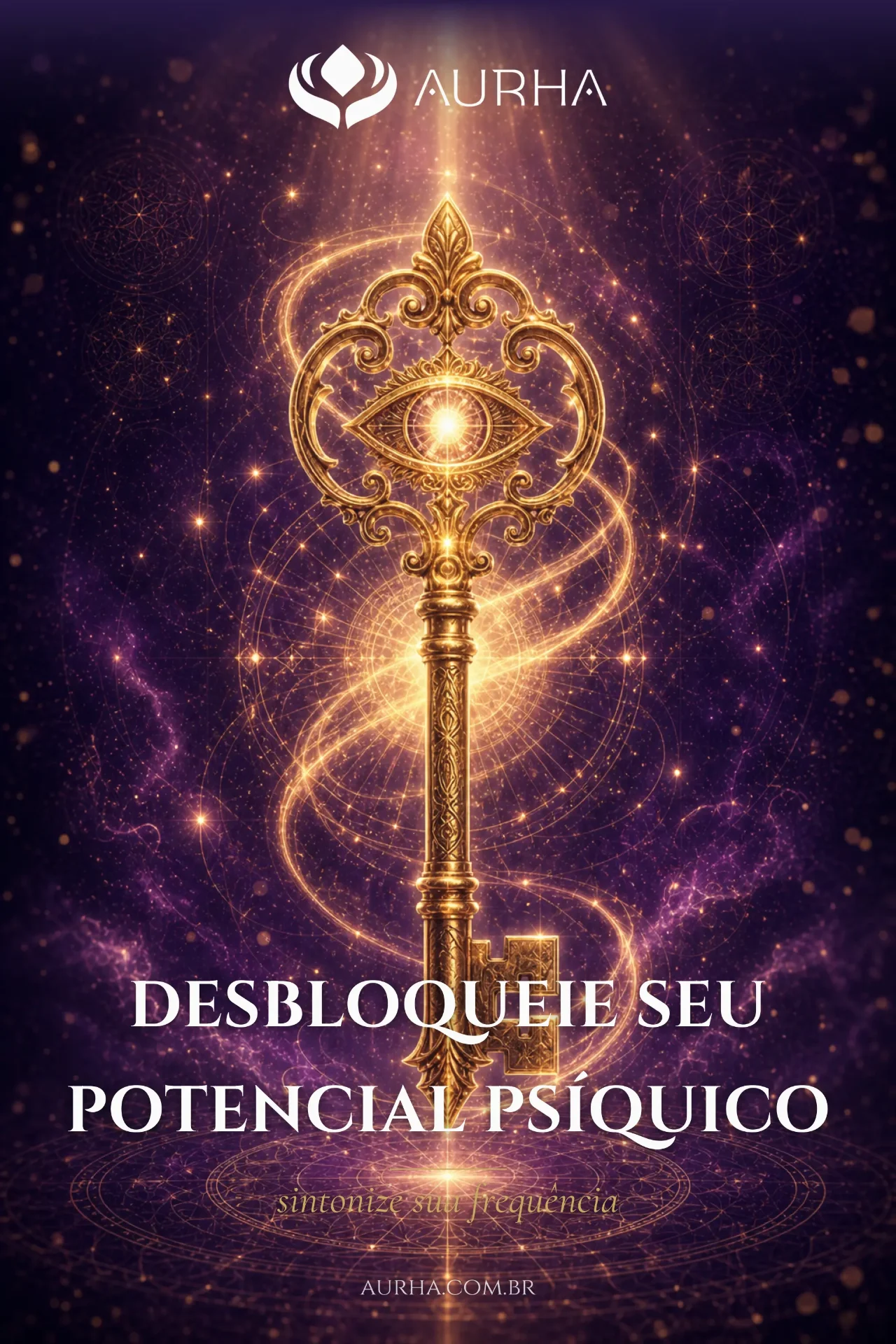 Desbloqueie seu Potencial Psíquico